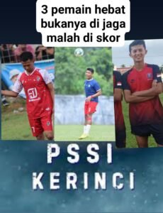 Tanggapi Sanksi dan Regulasi PSSI Kerinci, Timur FC: Aturan Harus Adil, Konsisten dan Berorientasi Kemajuan